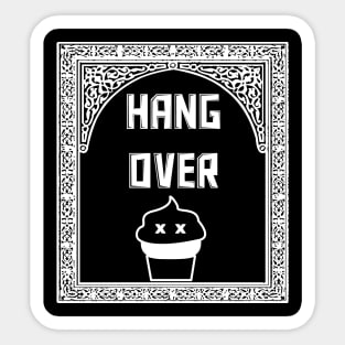 Game over | Hang over, Grown-up Jokes Sticker